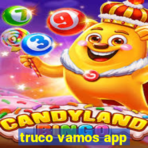 truco vamos app